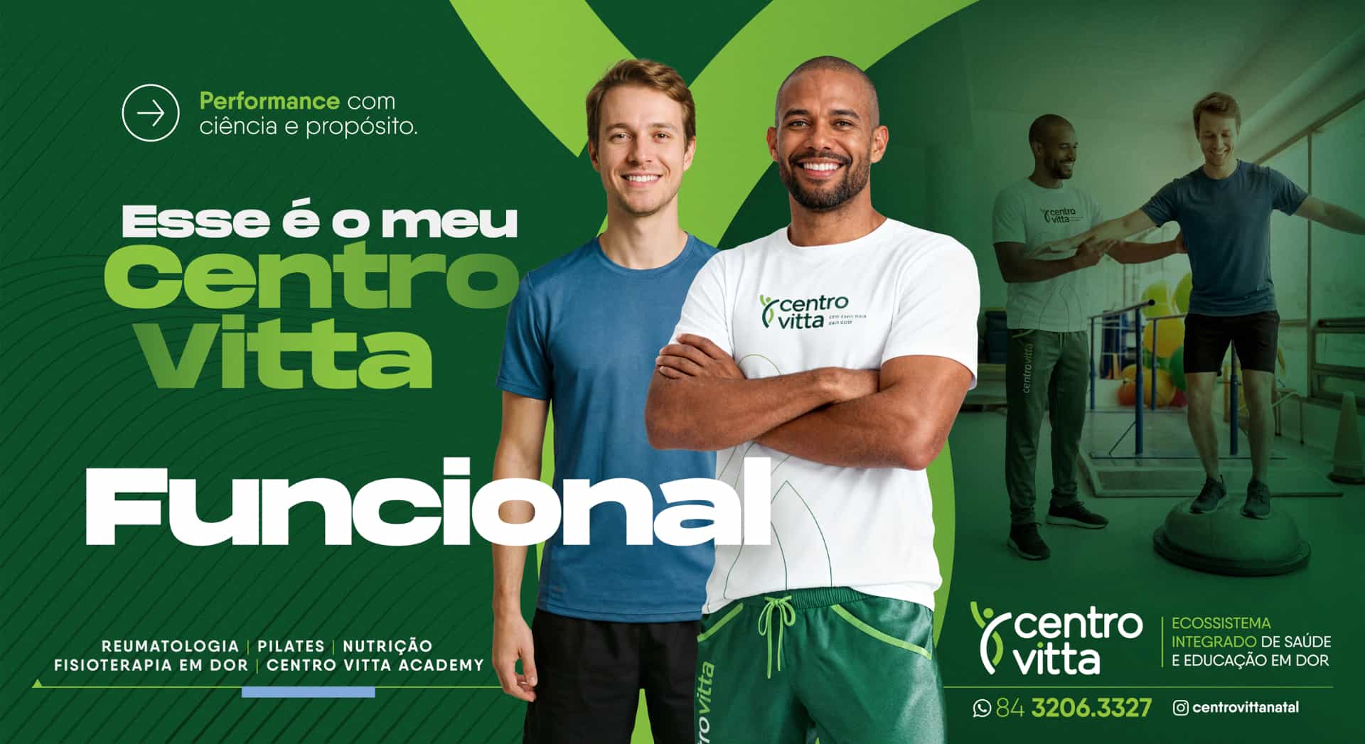 Peça da área de Funcional com a assinatura Esse é o meu Centro Vitta