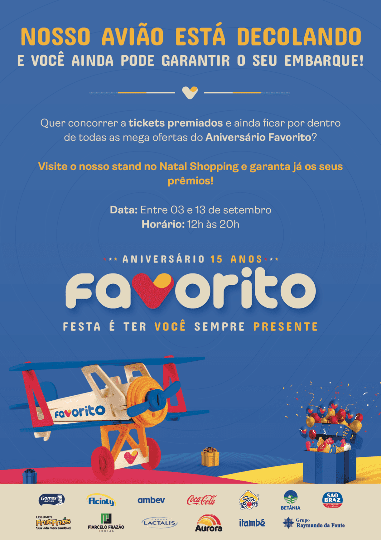 Cartaz do Avião do Favorito no Natal Shopping, com tickets premiados de 3 a 13 de setembro