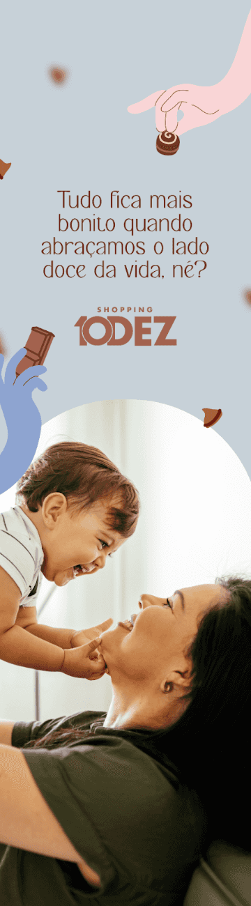 Banner vertical com uma mãe e um bebê e a frase Tudo fica mais bonito quando abraçamos o lado doce da vida